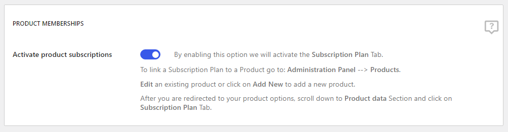 Activate product subscriptions